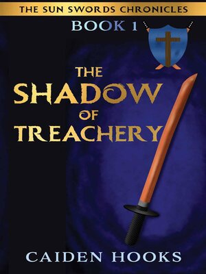 cover image of THE SHADOW OF TREACHERY
